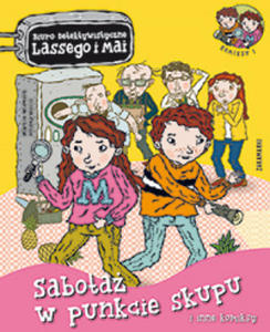 Sabota w punkcie skupu i inne komiksy. Biuro Detektywistyczne Lassego i Mai. Komiks - 2862644718