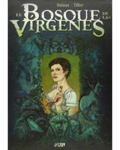 EL BOSQUE DE LAS VIRGENES. INTEGRAL EX LIBRIS - 2877401832