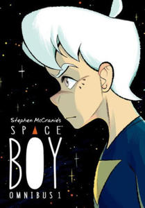 Stephen Mccranie's Space Boy Omnibus Volume 1 - 2869050600