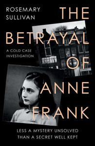 Betrayal of Anne Frank - 2872353105