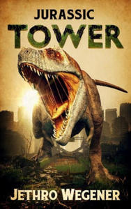 Jurassic Tower - 2867099556