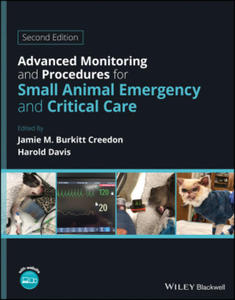 Advanced Monitoring and Procedures for Small Anima l Emergency and Critical Care - 2874074954