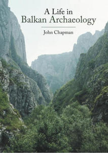 Life in Balkan Archaeology - 2878798644