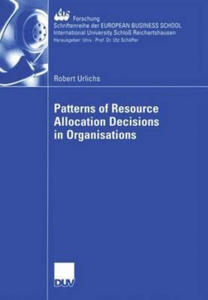 Patterns of Resource Allocation Decisions in Organisations - 2877604674