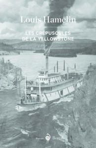 Les Crpuscules de la Yellowstone - 2871514721