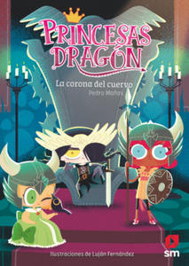 PRINCESAS DRAGON 12 LA CORONA DEL CUERVO - 2864209834