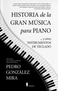 HISTORIA DE LA GRAN MUSICA PARA PIANO - 2863392384