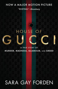 House of Gucci [Movie Tie-in] UK - 2877953982