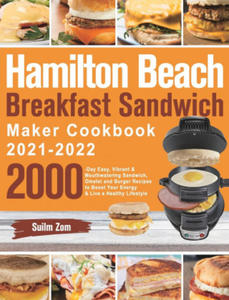 Hamilton Beach Breakfast Sandwich Maker Cookbook 2021-2022 - 2866661804