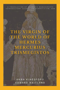 The Virgin of the World of Hermes Mercurius Trismegistos - 2874784780