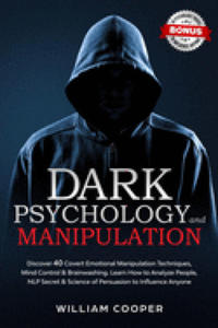 Dark Psychology and Manipulation - 2876325829