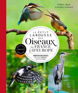 Le petit Larousse des oiseaux de France & d'Europe - 2867630503