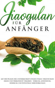 Jiaogulan fur Anfanger - 2866653038