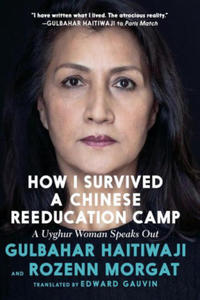 How I Survived a Chinese Reeducation Camp: A Uyghur Woman's Story - 2877972735