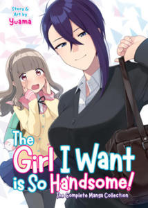 Girl I Want is So Handsome! - The Complete Manga Collection - 2878292161