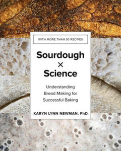 Sourdough by Science - Understanding Bread Making for Successful Baking - 2867139947