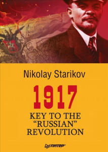 1917. Key to the "Russian" Revolution - 2871515467