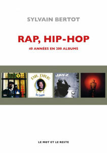 Rap, hip-hop - 40 annes en 200 albums - 2867777745