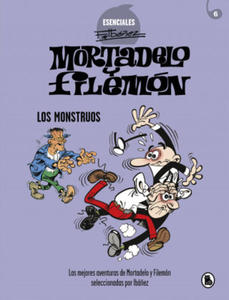 MORTADELO Y FILEMON. LOS MONSTRUOS - 2864705039