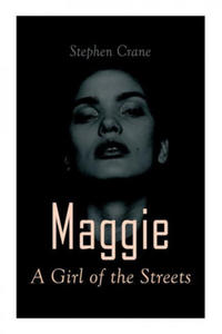 Maggie - A Girl of the Streets - 2866876294