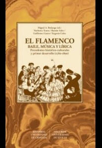 EL FLAMENCO. BAILE, MUSICA Y LIRICA - 2862622084