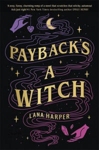 Payback's a Witch: an absolutely spellbinding romcom - 2864705032