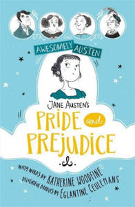 Awesomely Austen - Illustrated and Retold: Jane Austen's Pride and Prejudice - 2867366954