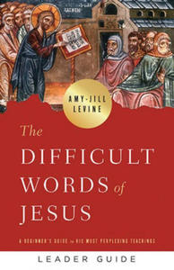 Difficult Words of Jesus Leader Guide, The - 2867093366