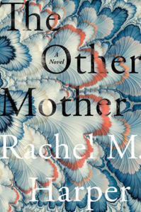 The Other Mother - 2878309655