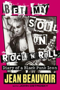 Bet My Soul on Rock 'n' Roll - 2868445825