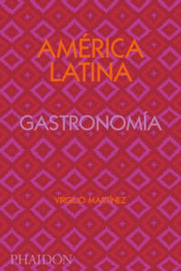 Amrica Latina. Gastronoma (the Latin American Cookbook) (Spanish Edition) - 2866545437