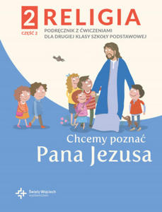 Religia Chcemy pozna Pana Jezusa podrcznik dla klasy 2 cz 2 szkoy podstawowej - 2863392183