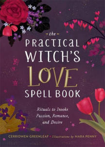 The Practical Witch's Love Spell Book - 2878438355