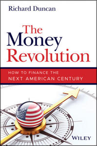 Money Revolution - How to Finance the Next American Century - 2868356840