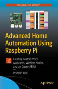 Advanced Home Automation Using Raspberry Pi - 2865201454