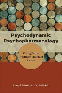 Psychodynamic Psychopharmacology - 2878294777