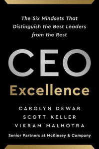 CEO Excellence: The Six Mindsets That Distinguish the Best Leaders from the Rest - 2868073137