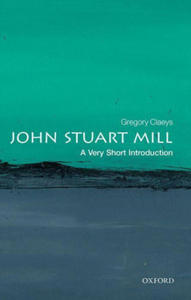 John Stuart Mill: A Very Short Introduction - 2872355493