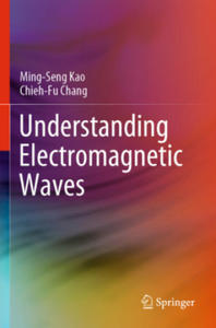 Understanding Electromagnetic Waves - 2873615279