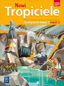 Nowi tropiciele podrcznik klasa 3 cz 2 edukacja wczesnoszkolna 1687a8 - 2876614398