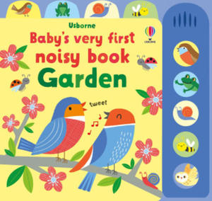 Baby's Very First Noisy Book Garden - 2877972564