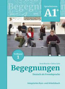 Begegnungen Deutsch als Fremdsprache A1+, Teilband 1: Integriertes Kurs- und Arbeitsbuch - 2869012905