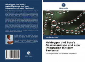 Heidegger und Boss's Daseinsanalyse und eine Integration mit dem Taoismus - 2877289042