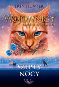 Szepty nocy. Wojownicy. Omen gwiazd. Tom 3 - 2870301135