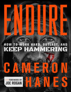 Cameron Hanes,Joe Rogan - Endure - 2871997447