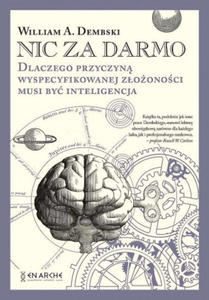 Nic za darmo. Dlaczego przyczyn wyspecyfikowanej zoonoci musi by inteligencja - 2865289062