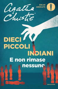 Dieci piccoli indiani (... e poi non rimase nessuno) - 2871999360