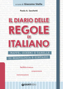 diario delle regole di italiano. Mappe, schemi e tabelle di morfologia e sintassi - 2878624513