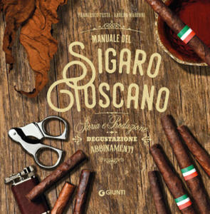 Manuale del sigaro toscano - 2877770829