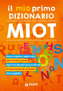 mio primo dizionario. Nuovo MIOT - 2869028407